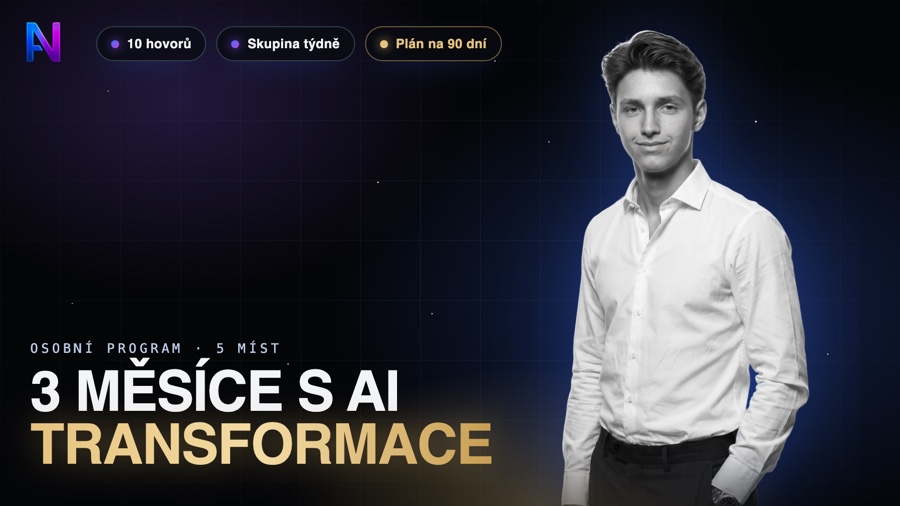 3 měsíce s AI · Transformace